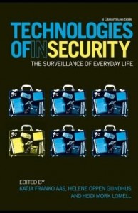 Baixar Technologies of InSecurity: The Surveillance of Everyday Life pdf, epub, eBook