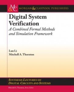 Baixar Digital System Verification: A Combined Formal Methods and Simulation Framework pdf, epub, eBook