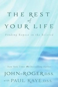 Baixar The Rest of Your Life: Finding Repose in the Beloved pdf, epub, eBook