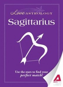 Baixar Love Astrology: Sagittarius: Use the Stars to Find Your Perfect Match! pdf, epub, eBook