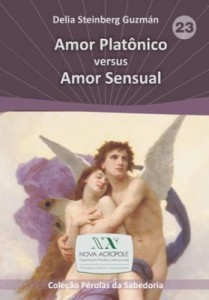 Baixar Amor Platônico x Amor Sensual pdf, epub, eBook