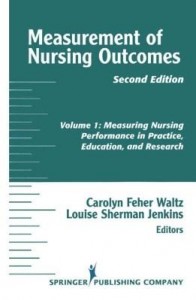 Baixar Measurement of Nursing Outcomes: Volume 1: Measuring Nursing Performance in Practice, Education, and pdf, epub, eBook