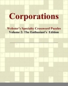 Baixar Corporations – Webster's Specialty Crossword Puzzles, Volume 2: The Enthusiast's  Edition pdf, epub, eBook