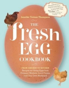 Baixar The Fresh Egg Cookbook: From Chicken to Kitchen, Recipes for Using Eggs from Farmers' Markets, Local pdf, epub, eBook