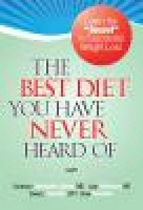 Baixar The Best Diet You Have Never Heard Of pdf, epub, eBook