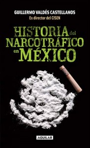 Baixar Historia del narcotrafico en mexico pdf, epub, eBook