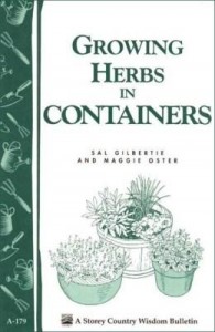 Baixar Growing Herbs in Containers: Storey's Country Wisdom Bulletin A-179 pdf, epub, eBook