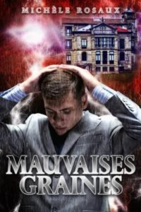 Baixar Mauvaises graines pdf, epub, eBook