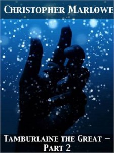 Baixar Tamburlaine the great part 2 pdf, epub, eBook