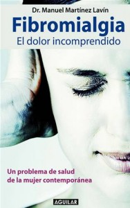 Baixar Fibromialgia. el dolor incomprendido pdf, epub, eBook