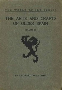Baixar Arts and crafts of older spain, volume iii pdf, epub, eBook