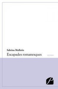 Baixar Escapades romanesques pdf, epub, eBook