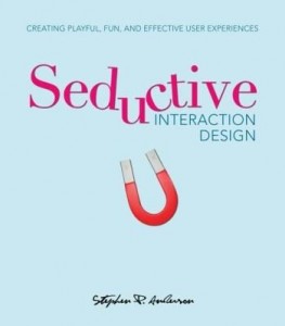 Baixar Seductive Interaction Design: Creating Playful, Fun, and Effective User Experiences, Portable Docume pdf, epub, eBook
