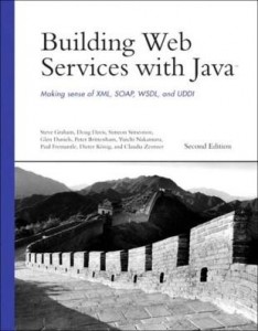 Baixar Building Web Services with Java: Making Sense of XML, SOAP, WSDL, and UDDI pdf, epub, eBook