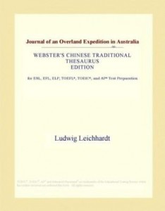 Baixar Journal of an Overland Expedition in Australia (Webster's Chinese Traditional Thesaurus Edition) pdf, epub, eBook