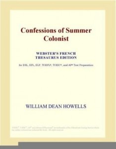 Baixar Confessions of Summer Colonist (Webster's French Thesaurus Edition) pdf, epub, eBook
