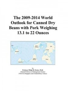 Baixar The 2009-2014 World Outlook for Canned Dry Beans with Pork Weighing 13.1 to 22 Ounces pdf, epub, eBook