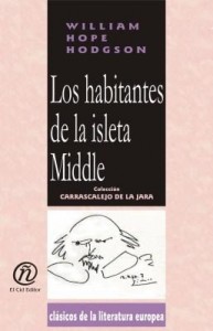 Baixar Los habitantes de la isleta Middle: Colección de Clásicos de la Literatura Europea "Carrascalejo de pdf, epub, eBook