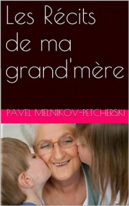 Baixar Recits de ma grand’mere, les pdf, epub, eBook