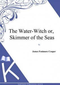 Baixar Water-witch or, the skimmer of the seas, the pdf, epub, eBook