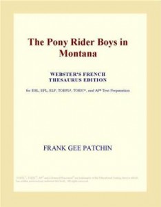 Baixar Pony rider boys in montana (webster’s french pdf, epub, eBook