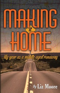 Baixar Making it home: my year as a middle-aged runaway pdf, epub, eBook