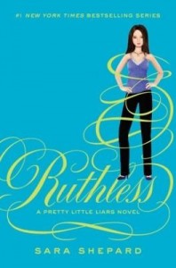 Baixar Pretty Little Liars #10: Ruthless pdf, epub, eBook