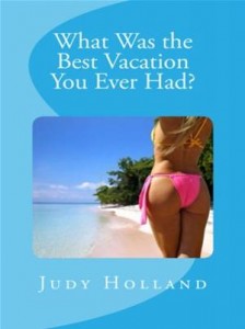 Baixar What was the best vacation you ever had? pdf, epub, eBook