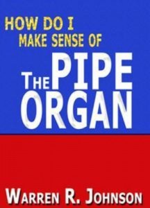 Baixar How do i make sense of the pipe organ pdf, epub, eBook