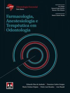 Baixar Farmacologia, Anestesiologia e Terapêutica em Odontologia – Série Abeno pdf, epub, eBook