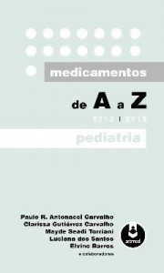 Baixar Medicamentos de A a Z: Pediatria pdf, epub, eBook