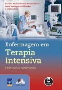 Baixar Enfermagem Em Terapia Intensiva – Práticas e Vivências pdf, epub, eBook