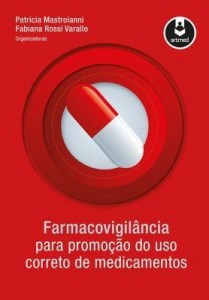 Baixar Farmacovigilância para Promoção do Uso Correto de Medicamentos pdf, epub, eBook