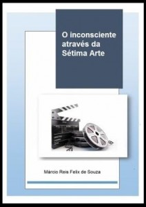 Baixar O inconsciente através da Sétima Arte pdf, epub, eBook