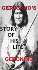 Baixar Geronimo’s story of his life pdf, epub, eBook