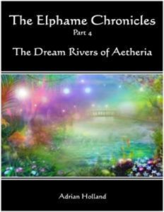 Baixar Elphame chronicles part 4 – the dream rivers pdf, epub, eBook