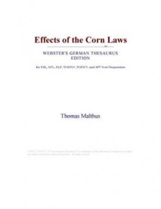 Baixar Effects of the corn laws (webster’s german pdf, epub, eBook