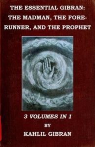 Baixar Essential kahlil gibran: the madman, the pdf, epub, eBook