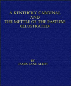 Baixar Kentucky cardinal and the mettle of the pdf, epub, eBook