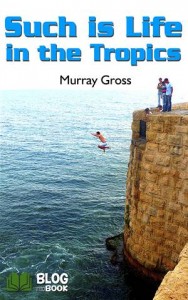 Baixar Such is life in the tropics pdf, epub, eBook