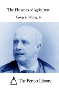 Baixar Elements of agriculture, the pdf, epub, eBook