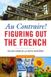 Baixar Au Contraire!: Figuring Out the French pdf, epub, eBook
