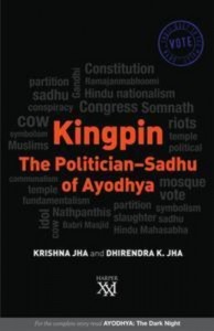Baixar Kingpin: the politician-sadhu of ayodhya pdf, epub, eBook