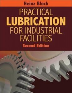Baixar Practical lubrication for industrial facilities pdf, epub, eBook