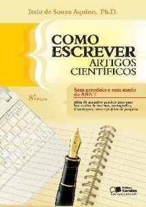 Baixar COMO ESCREVER ARTIGOS CIENTIFICOS – SEM ARRODEIO E SEM MEDO DA ABNT  – 8ª edição pdf, epub, eBook