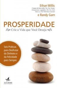 Baixar Prosperidade ? Crie a Vida Que Você Deseja pdf, epub, eBook