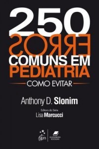 Baixar 250 Erros Comuns em Pediatria – Como Evitar pdf, epub, eBook