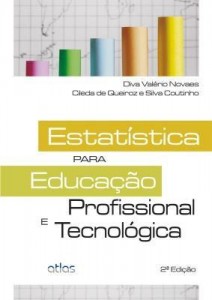 Baixar Estatística Para Educação Profissional e Tecnológica pdf, epub, eBook