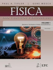 Baixar Física para Cientistas e Engenheiros – Vol. 1 – Mecânica, Oscilações e Ondas, Termodinâmica pdf, epub, eBook