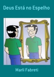 Baixar Deus Está No Espelho pdf, epub, eBook